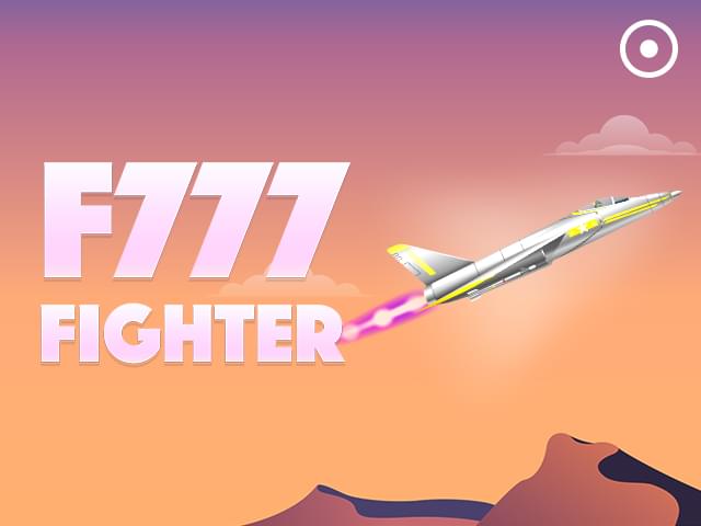 slots bet F777 Fighter